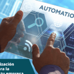 Automatización de procesos: optimiza tu empresa y aumenta la eficiencia
